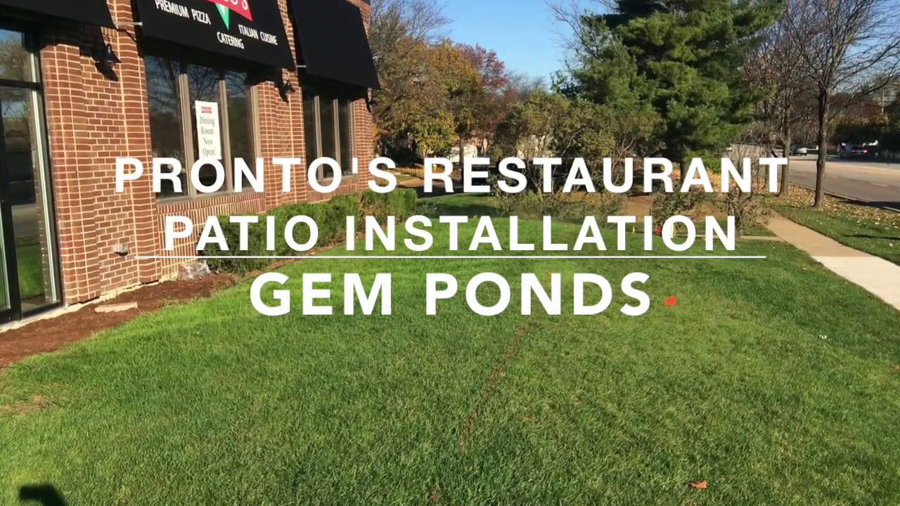 Gem Ponds Pronto's Restaurant Patio Installation Glendale Heights, IL